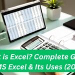 What is Excel? Complete Guide to MS Excel & Its Uses (2026)